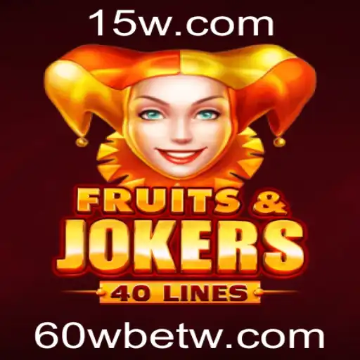 Explore o Mundo de FruitsAndJokers40 no Universo 60Wbet
