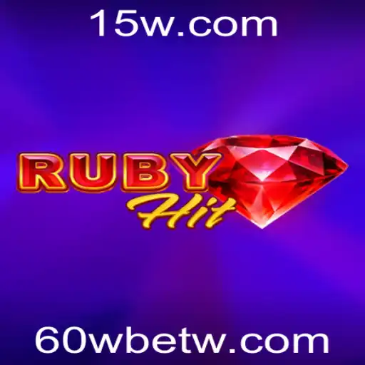 Descubra o Fascinante Mundo de RubyHit e a Inovadora Estratégia 60Wbet