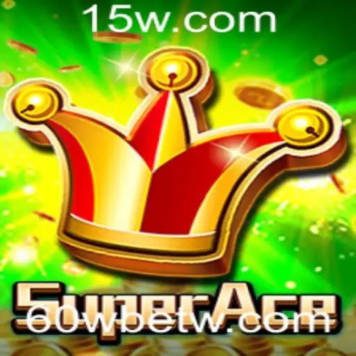 Descubra SuperAce: A Nova Sensação dos Jogos de Cartas com 60Wbet