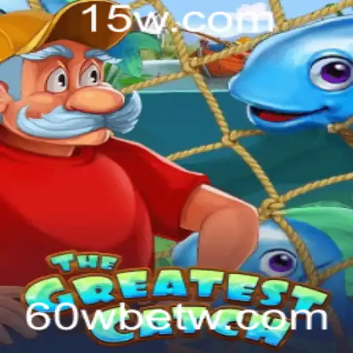 Explorando o Jogo 'TheGreatestCatch' e a Palavra-chave '60Wbet'